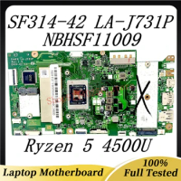 Mainboard FH4FR LA-J731P High Quality For Acer SF314-42 Laptop Motherboard NBHSF11009 With Ryzen 5 4500U CPU 100% Full Tested OK
