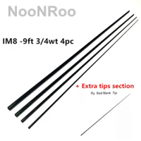 IM8 -9ft 3/4wt 4pc Fly Fishing Rod Blank Repair Rod Building DIY Private custom material NooNRoo