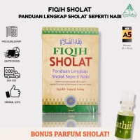 Buku Fikih Sholat Panduan Shalat Lengkap Seperti Nabi Muhammad