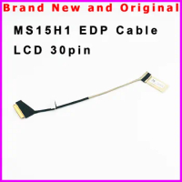 New Laptop MS15H1 LCD Cable For MSI Modern 15 B12M MS-15H1 LCD EDP Display Cable LCD Video Cable K1N-3040338-H39