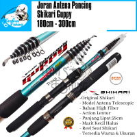 Joran Pancing Shikari 180cm - 300cm Antena Telescopic Lentur Murah - Engkus Fishing