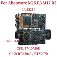 LA-J521P For DELL Alienware M15 R3 M17 R3 Laptop Motherboard CPU:I7 I9 10TH GPU: RTX2060 / RTX2070 RAM: 16GB 100% Test OK