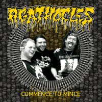 AGATHOCLES \Commence To Mince\" CD"
