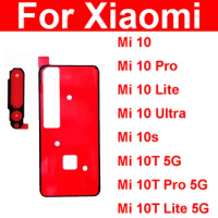 Rear Camera Sticker Back Cover Adhesive Back Housing Battery Cover Glue Tape For Xiaomi Mi 10 Pro Lite Ultra 10T Lite 10S 10T 5G