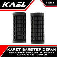 Karet Barstep Depan Smash R Satria RC 100 Tornado Shogun New 125 Lama