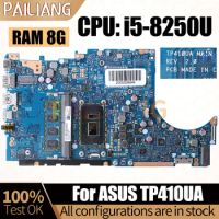 For ASUS TP410UA Notebook Mainboard Laptop REV.2.0 SR3LA i5-8250U RAM 8G Motherboard Full Tested