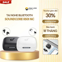 Tai nghe bluetooth soundcore R50i NC - Chống ồn vượt trội ANC, kháng nước và bụi chuẩn IP54 | 40 giờ
