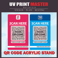 Touch n Go stand and DuitNow QR Code Stand for business customized eWallet/Acrylic stand/Akrilik/Uv