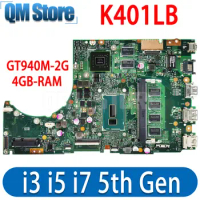 K401LB Mainboard For ASUS K401 K401LB V401LB A401LB Laptop Motherboard CPU I3 I5 I7 5th Gen GPU GT940M-2G 4GB RAM