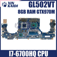 GL502VT Motherboard For ASUS GL502V Laptop Mainboard 8GB-RAM GTX970M-3GB I7-6700HQ Test Work 100%