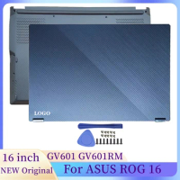 NEW Original Laptop Screen For ASUS ROG16 GV601 GV601RM Laptops Case LCD Back Cover Hinges Bottom Case Flip Version
