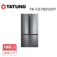 【TATUNG 大同】 780公升變頻三門對開冰箱 TR-CS780VIHT (絲雅鋼)含基本安裝+免樓層費