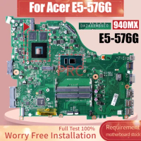 DAZAARMB6E0 For Acer E5-576G Laptop Motherboard i3-7th Gen 940MX NBGU011001 NB8RP1100 Notebook Mainboard