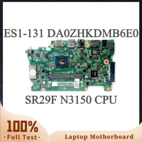 DAZHKDMB6E0 New Mainboard For Acer Aspire B116-MP B116-M ES1-131 Laptop Motherboard NBMYK11004 With SR29F N3150 CPU 100% Test OK