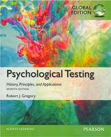Psychological Testing:History, Principles, and Applications 7/e Gregory 2014 Pearson