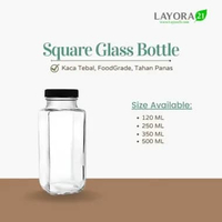 Layora21 Square Glass Bottle 120ml 250ml 350ml 500ml | Botol Kaca Alas Persegi Bening 500 ML