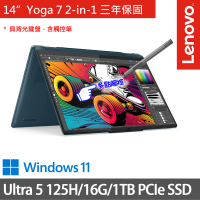 【Lenovo】14吋Ultra 5輕薄AI筆電(Yoga 7 2-in-1 83DJ002LTW/Ultra 5 125H/16G/1TB SSD/W11/綠)