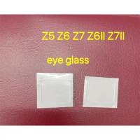 for Nikon Z5 Z6 Z7 Z6II Z7II Eyepiece Glass Lens Repair Parts