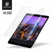 Dux Ducis 蘋果平板鋼化玻璃膜 ipad pro10.5吋/2019新iPad Air10.5吋/ipad10.5吋全通用 防爆裂 高清全屏