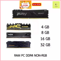 RAM DDR4 NON-RGB 4GB 8GB 16GB 32GB BUS 2666 3200 3600(KINGSTON FURY NOX PANTHER PNY APCER HIKVISION