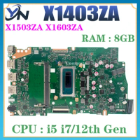 X1403ZA Mainboard For ASUS X1503ZA X1603ZA X1402ZA X1502ZA X1602ZA X1405ZA X1505ZA X1605ZA Laptop Motherboard CPU i5 i7 12th
