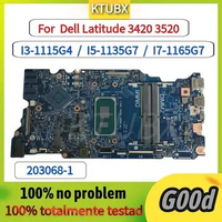 203068-1.For Dell Latitude 3420 3520 Laptop Motherboard.With i3-1115g4, i5-1135g7, I7-1165G7 CPU, 100% tested OK