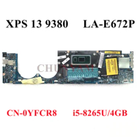 LA-E672P w/ i5-8265U 4GB RAM FOR Dell XPS 13 Series 9380 Laptop Motherboard CN-0YFCR8 YFCR8 Mainboard 100% Tested