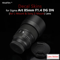 New Version Sigma 85 F1.4 Lens Sticker Protective Skins for Sigma 85mm f/1.4 DG DN Art for Sony E Mount Lens Protector Film