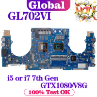 KEFU GL702VI i5-7300H I7-7700HQ GTX1080-8G Mainboard For ASUS ROG GL702V S7V S7VI Laptop Motherboard Main Board Test 100% OK
