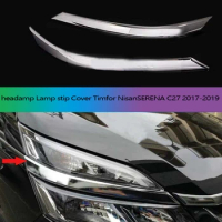 Car Chrome Headlamp Lamp Strip Cover Trim Fog Lights Strip Cover Styling Accessories For NISSAN SERENA C27 2017-2019