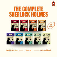 The Complete Sherlock Holmes: All Sherlock Holmes Series - English Version