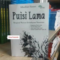 PUISI LAMA MENGENAL WARISAN KEBUDAYAAN NUSANTARA - ATHOILLAH HANAN