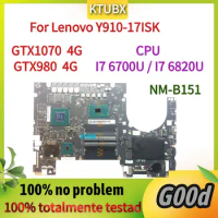 Abdo DY720 NM-B151 For Lenovo Y910-17ISK Laptop Motherboard. CPU i7 6700HK I7 6820HK.GTX1070/980 4GB GPU DDR4 100% Test Work