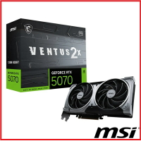 【2025.4 現貨 搶】微星 GeForce RTX 5070 12G VENTUS 2X OC 顯示卡 G5070-12V2C