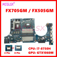 FX705GM Mainboard For ASUS FX705G FX705GE FX705GM FX705 FX705G FX505GM Laptop Motherboard With i7-8750H CPU GTX1060M GPU