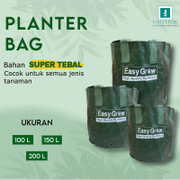 Planter Bag EASY GROW Product Planterbag 100-150-200 Liter Bahan Tebal