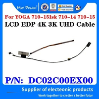 NEW Original LCD video cable LCD EDP Cable For Lenovo YOGA 710-15Isk 710-14 710-15 4K 3K UHD Flexible screen line DC02C00EX00