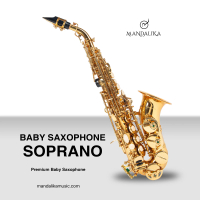 BABY SAXOPHONE SOPRANO GOLD MANDALIKA MBSS-01 PREMIUM FULLSET