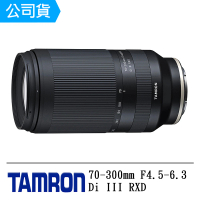Tamron 70-300mm F4.5-6.3 Di III RXD For Sony E 接環(俊毅公司貨A047-回函延長至七年保固)