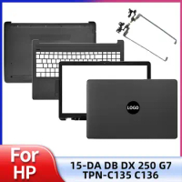 New For HP 15-DA 15-DB 15-DX 250 255 G7 TPN-C135 TPN-C136 Laptop LCD Back Cover Front Bezel Hinges Palmrest Bottom Case Black