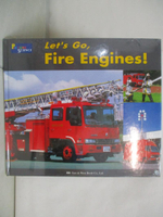 【書寶二手書T3／少年童書_J2L】Let's Go, Fire Engines－兒童英語科學6_精平裝： 平裝本
