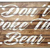 Metal License Plate 6X12 Inch Tin Sign Painted Wood Don't Poke The Bear