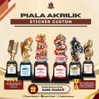 Piala Akrilik Custom Sticker Plus Tatakan l Kemerdekaan l Mic l Ikan Mas l Motocross l Musik