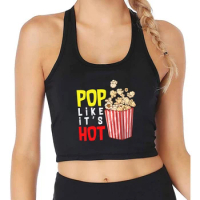 Popcorn Pattern Pop Like It's Hot Sexy Crop Top Women's Cinema Recreational Funny Tank Tops Fitness Training Camisole