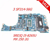NOKOTION NBH4M11002 NB.H4M11.002 448.0E718.0011 For Acer Swift 3 SF314-56G SF314-56 Laptop Motherboard SREJQ I5-8265U MX250 2G
