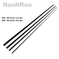 IM8 -8ft 6inch 1wt and 4wt 4pc Fly Fishing Rod Blank Repair Rod Building DIY Private custom material NooNRoo