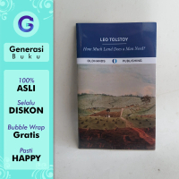 How Much Land Does a Man Need? by Leo Tolstoy - Oldhands. SEGEL. ORI.