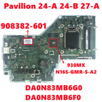 908382-601 908382-501 908382-001 For HP Pavilion 24-A 24-B 27-A AIO Motherboard DA0N83MB6G0 DA0N83MB6F0 With N16S-GMR-S-A2 Test