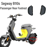 New Fit Segway B110s Electric Vehicle Rear Passenger Footrest Pedals Foot Pedal For Segway B110s B 110S 110 S