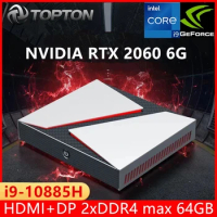 TOPTON Gaming Mini Computer Nvidia RTX 2060 6G Intel i9 10885H i7 10870H DDR4 NVMe SSD Desktop PC NUC Windows 11 4K UHD DP WiFi
